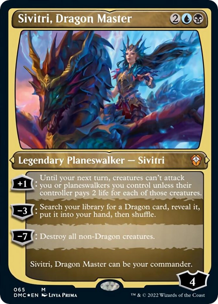 Sivitri, Dragon Master (Foil Etched)