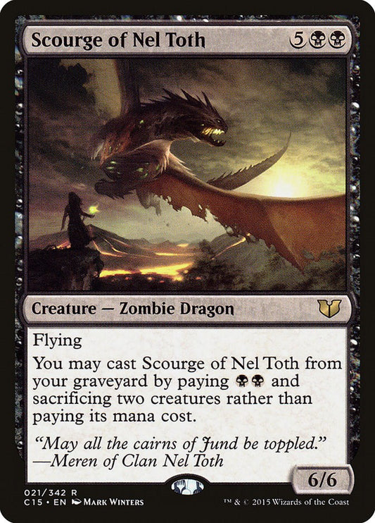 Scourge of Nel Toth [C15 - 21]