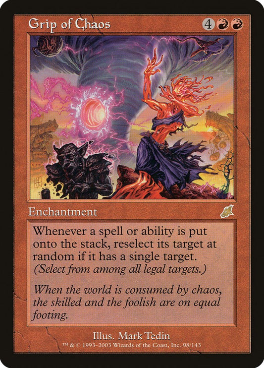 Grip of Chaos [SCG - 98]