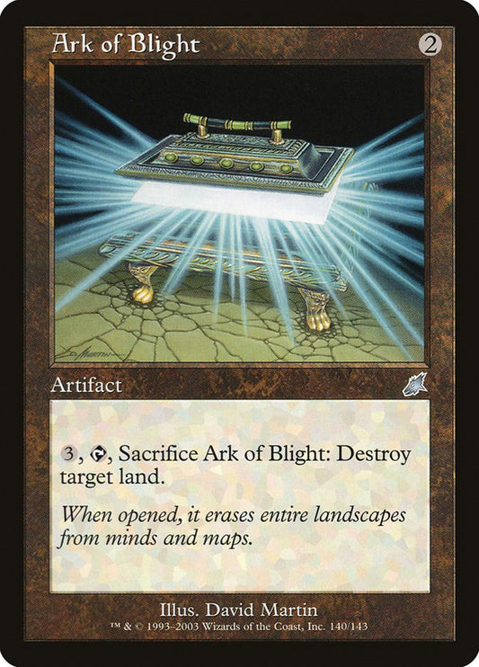 Ark of Blight [SCG - 140]