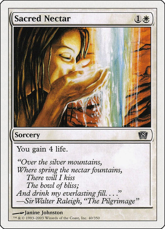 Sacred Nectar [8ED - 40]