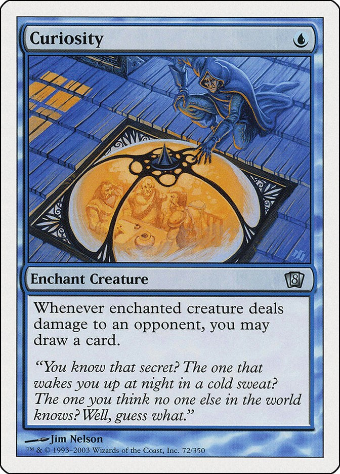 Curiosity [8ED - 72]
