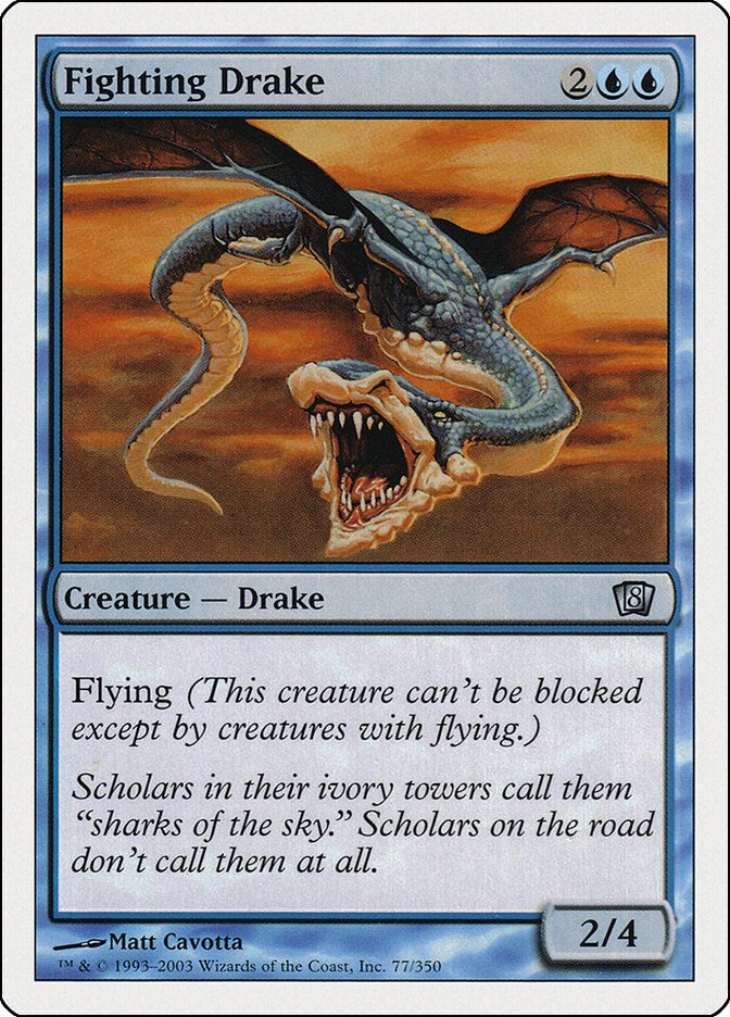 Fighting Drake [8ED - 77]