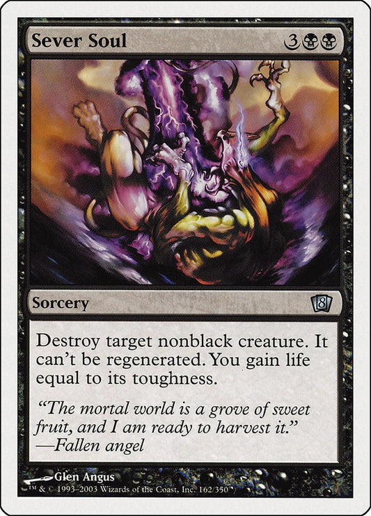 Sever Soul [8ED - 162]