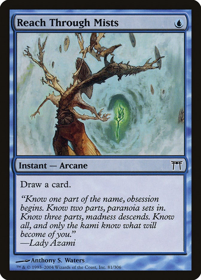 Reach Through Mists [CHK - 81]