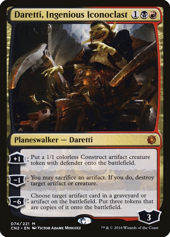 Daretti, Ingenious Iconoclast [CN2 - 74]