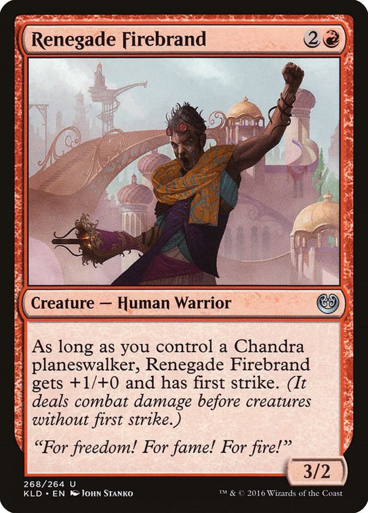 Renegade Firebrand [KLD - 268]