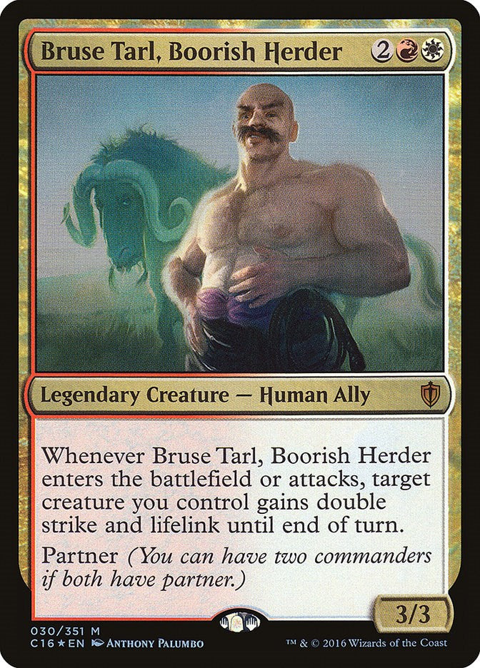 Bruse Tarl, Boorish Herder [C16 - 30]