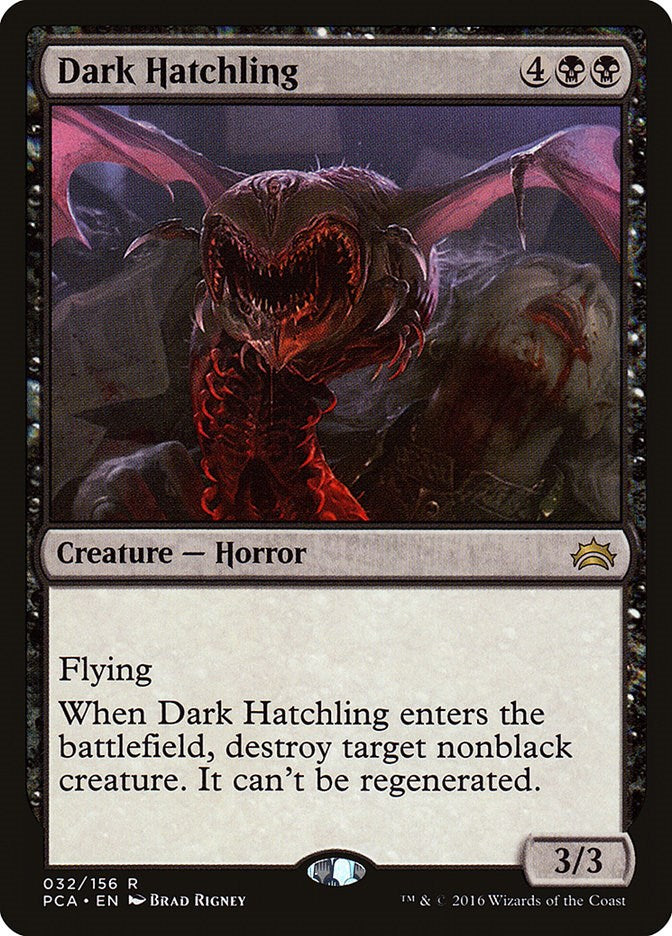 Dark Hatchling [PCA - 32]