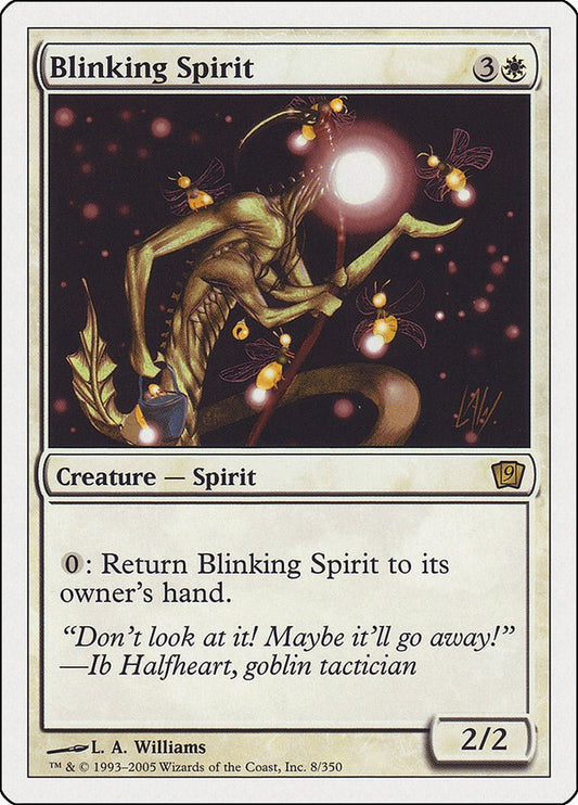 Blinking Spirit [9ED - 8]