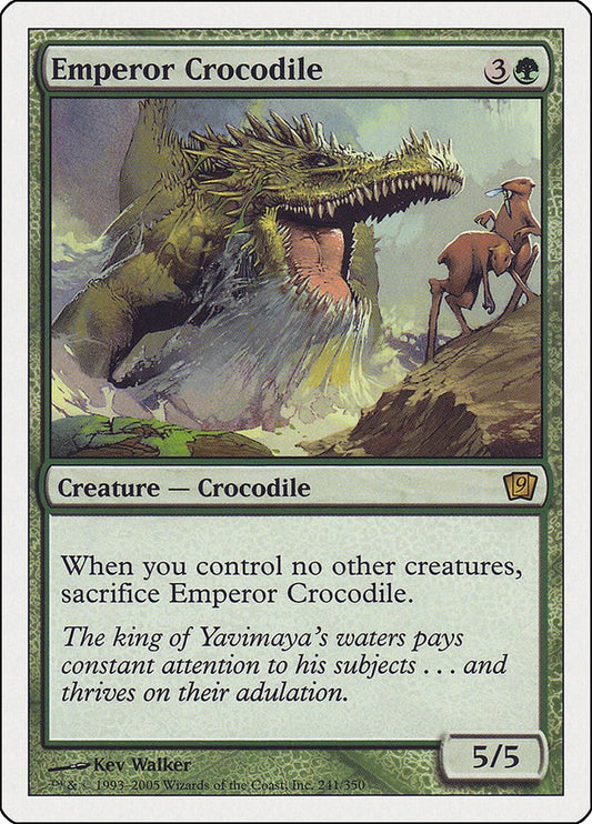 Emperor Crocodile [9ED - 241]