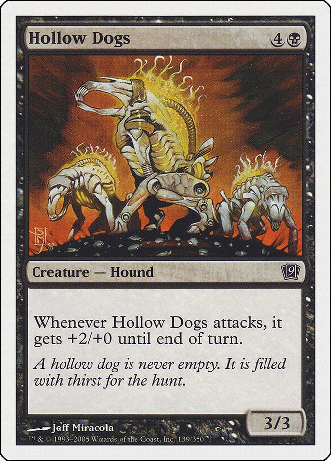 Hollow Dogs [9ED - 139]