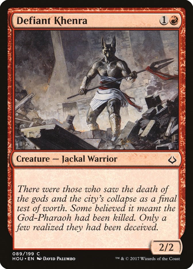 Defiant Khenra [HOU - 89]