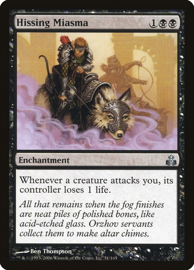 Hissing Miasma [GPT - 51]