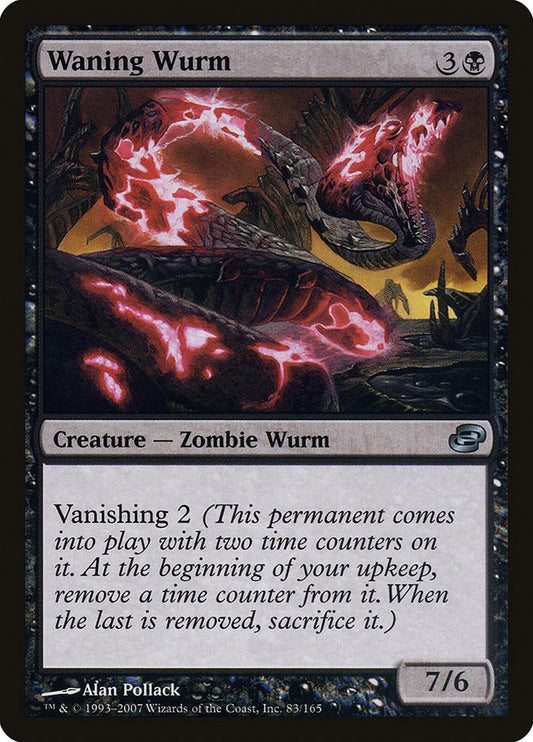 Waning Wurm [PLC - 83]