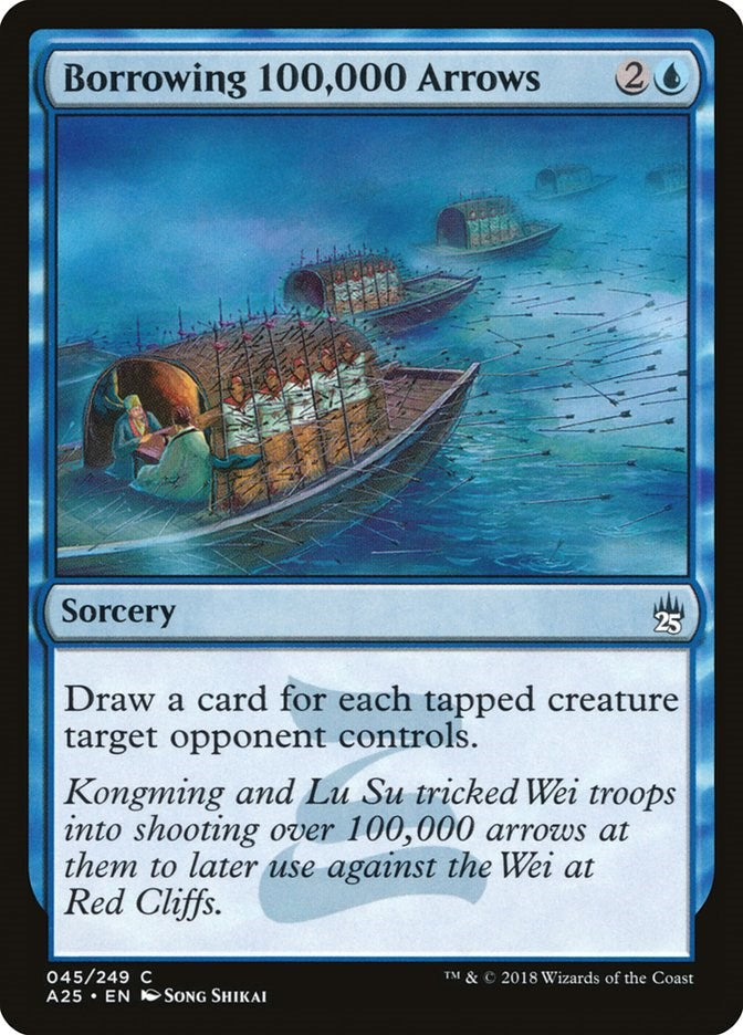 Borrowing 100,000 Arrows [A25 - 45]