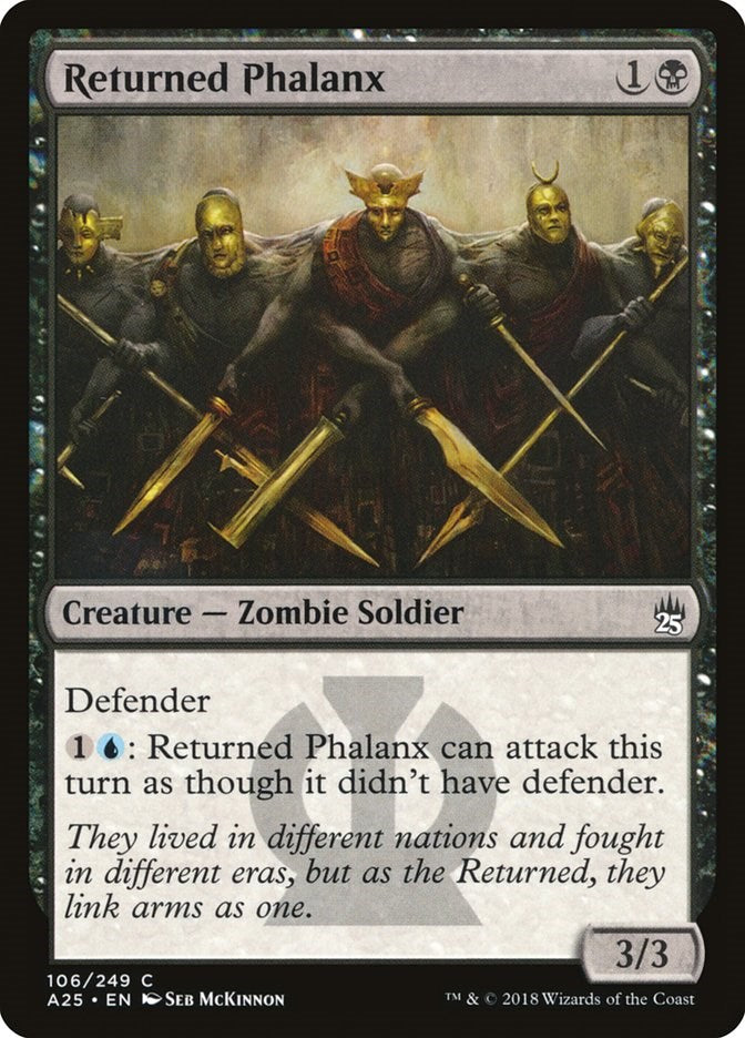 Returned Phalanx [A25 - 106]