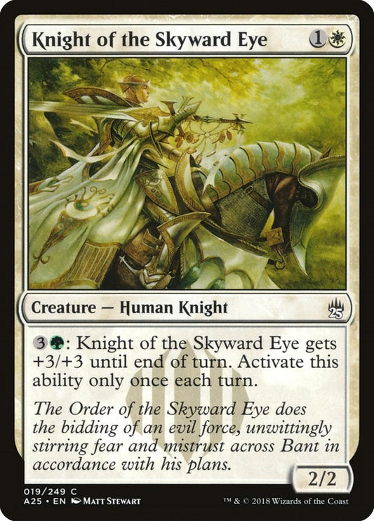 Knight of the Skyward Eye [A25 - 19]