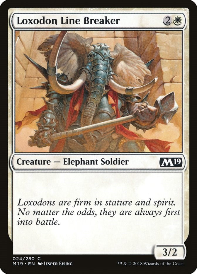 Loxodon Line Breaker [M19 - 24]