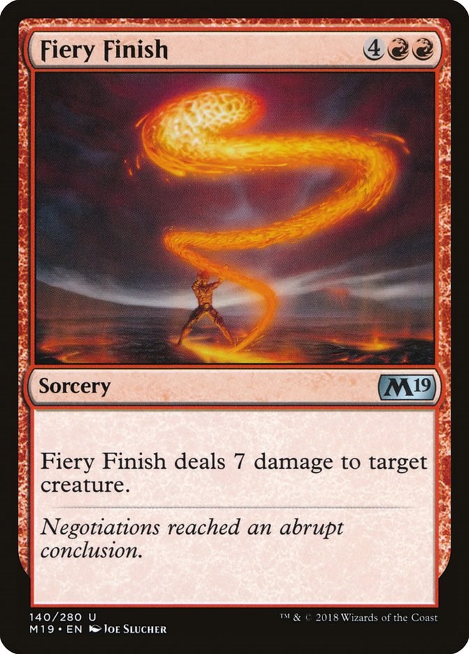 Fiery Finish [M19 - 140]