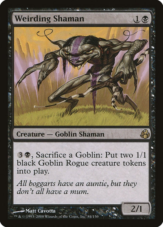 Weirding Shaman [MOR - 84]