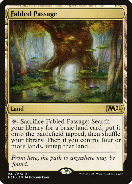 Fabled Passage [M21 - 246]