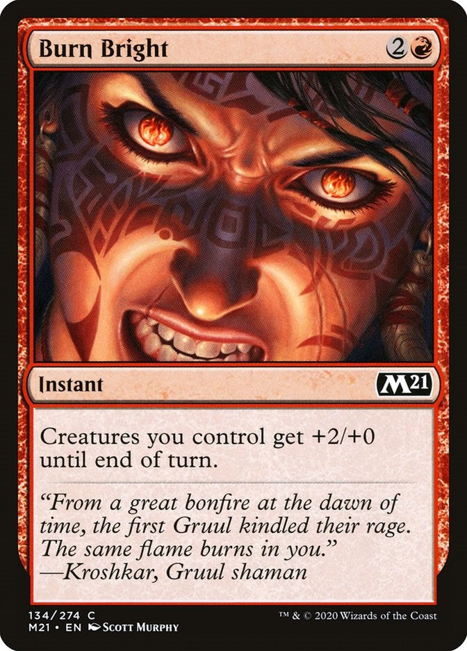 Burn Bright [M21 - 134]