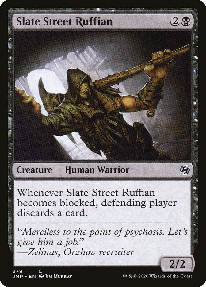 Slate Street Ruffian [JMP - 279]