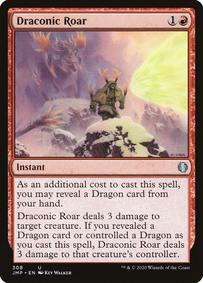 Draconic Roar [JMP - 308]