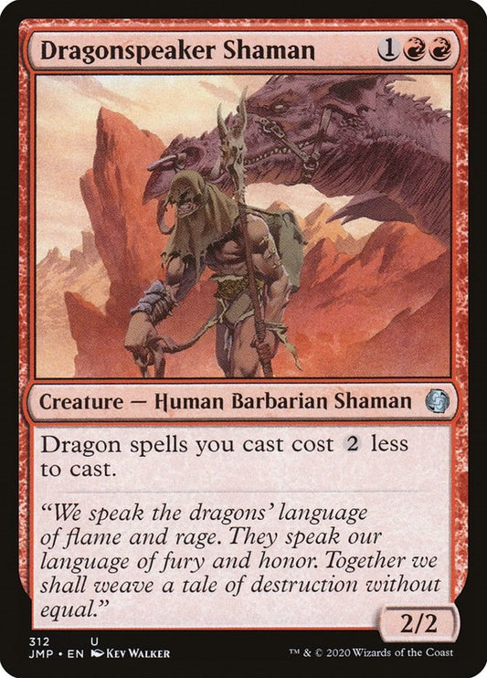 Dragonspeaker Shaman [JMP - 312]