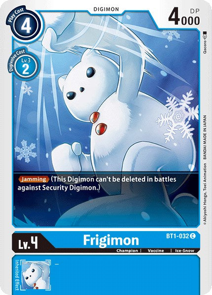 Frigimon [BT01-03A - BT1-032 C]