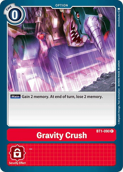 Gravity Crush [BT01-03A - BT1-090 C]