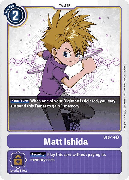 Matt Ishida [ST-6 - ST6-14 R]