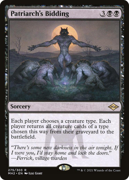 Patriarch's Bidding [MH2 - 275]
