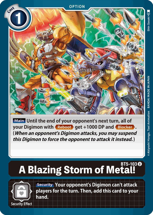 A Blazing Storm of Metal! [BT05 - BT5-103 U]
