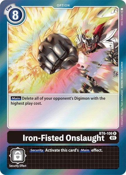 Iron-Fisted Onslaught [BT06 - BT6-106 R]