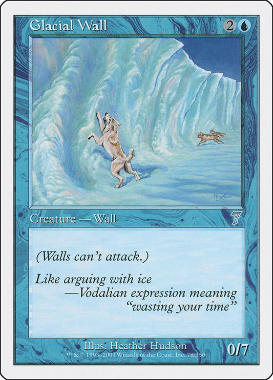 Glacial Wall [7ED - 78]