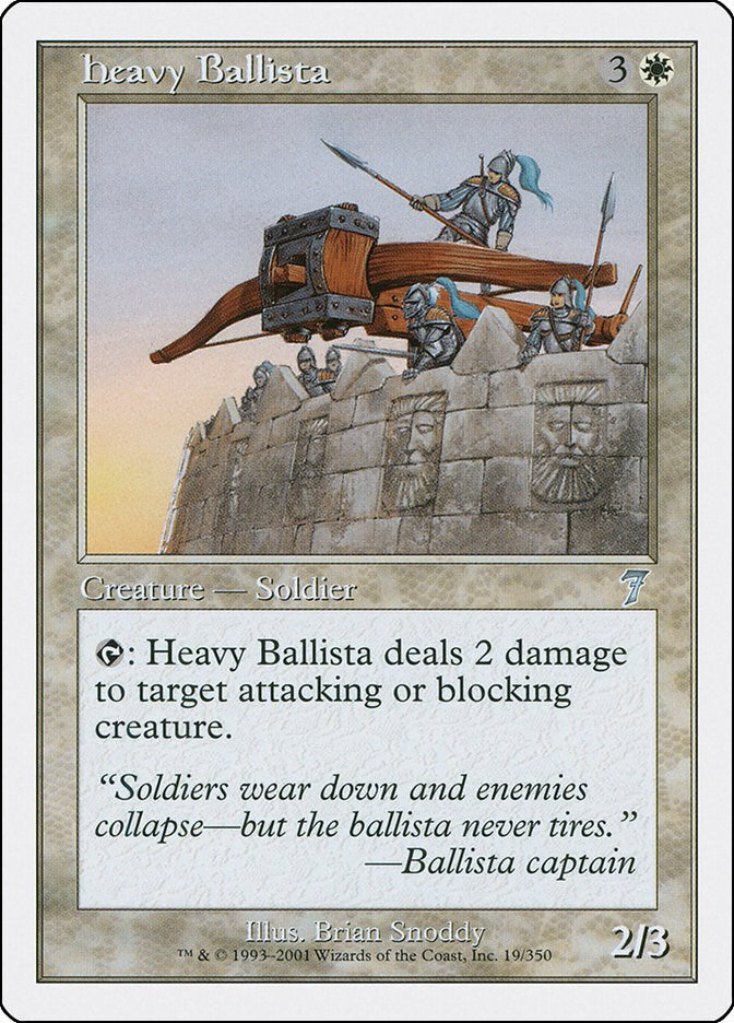 Heavy Ballista [7ED - 19]