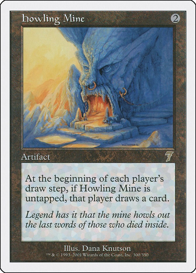 Howling Mine [7ED - 300]