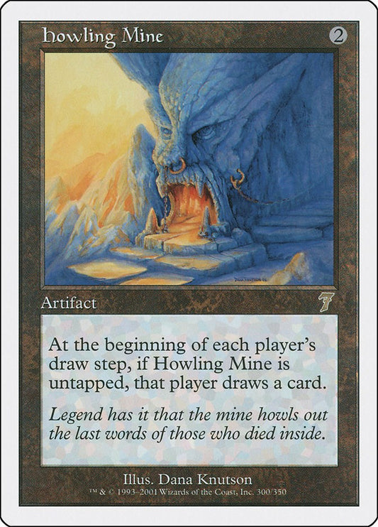 Howling Mine [7ED - 300]