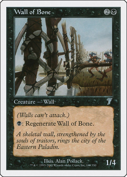 Wall of Bone [7ED - 169]