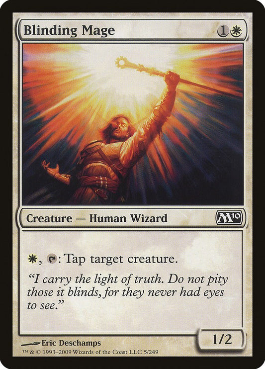 Blinding Mage [M10 - 5]