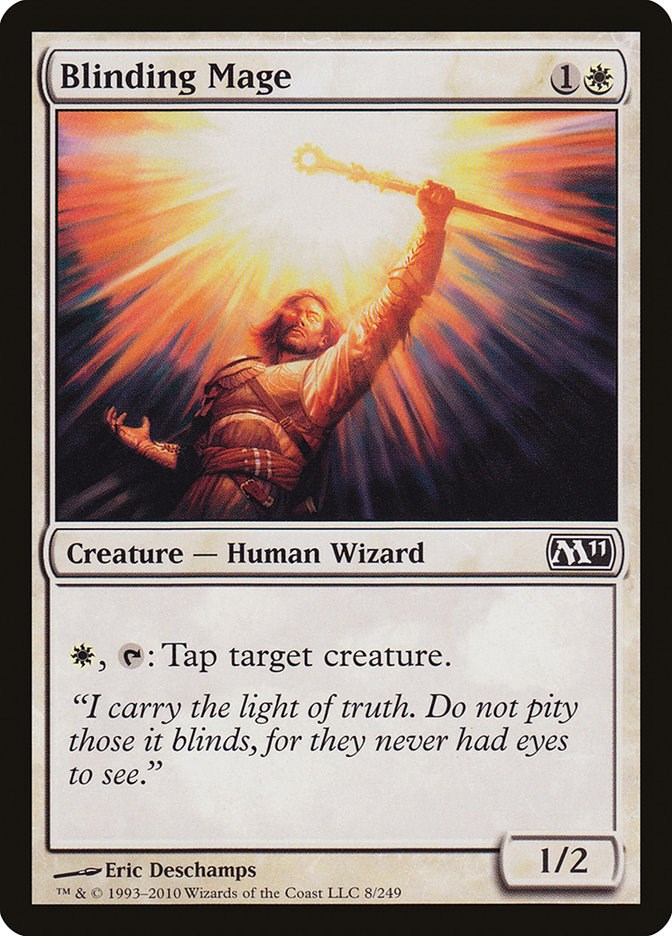 Blinding Mage [M11 - 8]