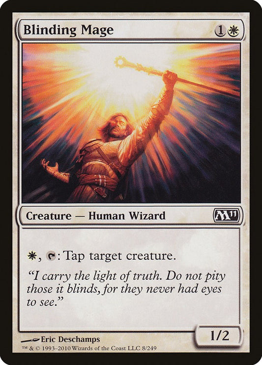 Blinding Mage [M11 - 8]