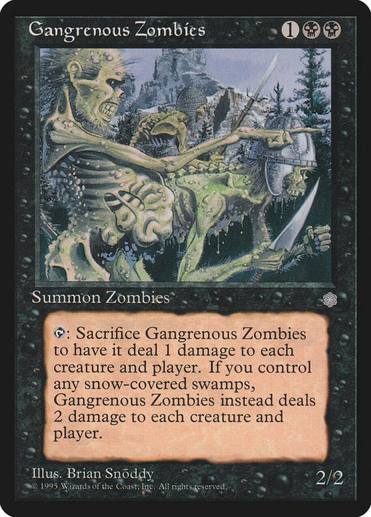 Gangrenous Zombies [ICE - N/A]