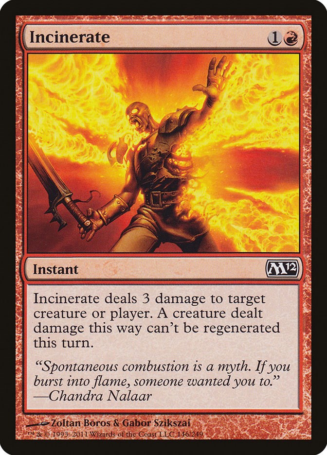 Incinerate [M12 - 146]