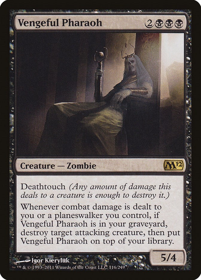 Vengeful Pharaoh [M12 - 116]