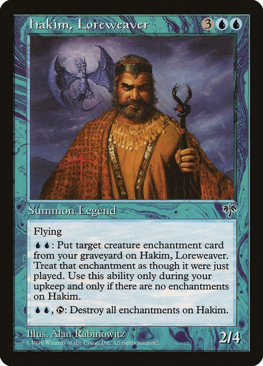 Hakim, Loreweaver [MIR - N/A]