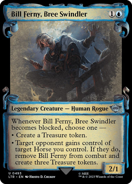 Bill Ferny, Bree Swindler (Showcase Scrolls)