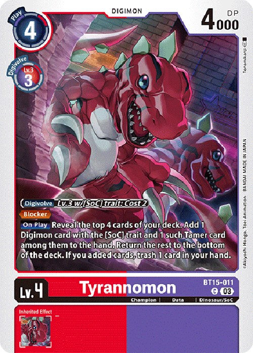Tyrannomon [BT15 - BT15-011 C]